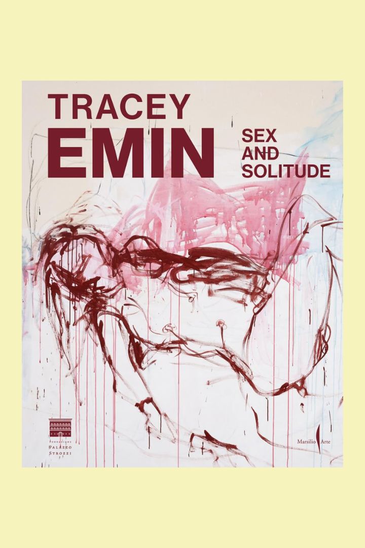 Tracey Emin: Sex and Solitude.