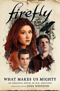 Firefly: What Makes Us Mighty: $25.95 at Amazon
