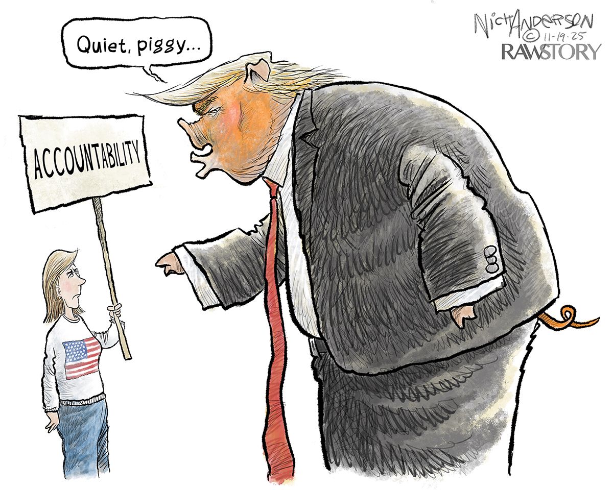 
                                A woman in an American flag sweater holds a sign that reads “Accountability.”  Donald Trump towers over her and is drawn in caricature to resemble a big with tiny hooves and a twisted tail. He says, “Quiet, piggy…”
                            