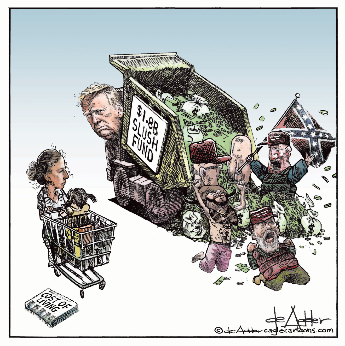 Donald Trump drives a garbage truck labeled &amp;ldquo;$1.8B slush fund&amp;rdquo;. He empties its contents, which include rioters, the Q-Anon shaman, and a man carrying a confederate flag. A woman is nearby with a grocery cart and her child in it. She&amp;rsquo;s next to a newspaper with a headline on the increasing cost of living.