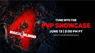 Back 4 Blood PVP showcase