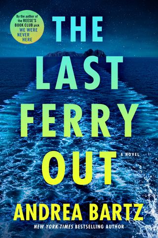 The Last Ferry Out: a Novel