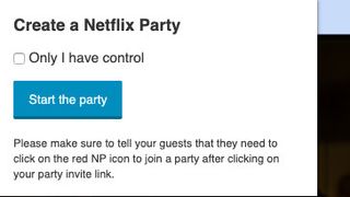Netflix Party start the party screen