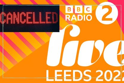 BBC Radio 2 Leeds Live cancelled