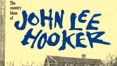 John Lee Hooker: The Country Blues Of John Lee Hooker album artwork