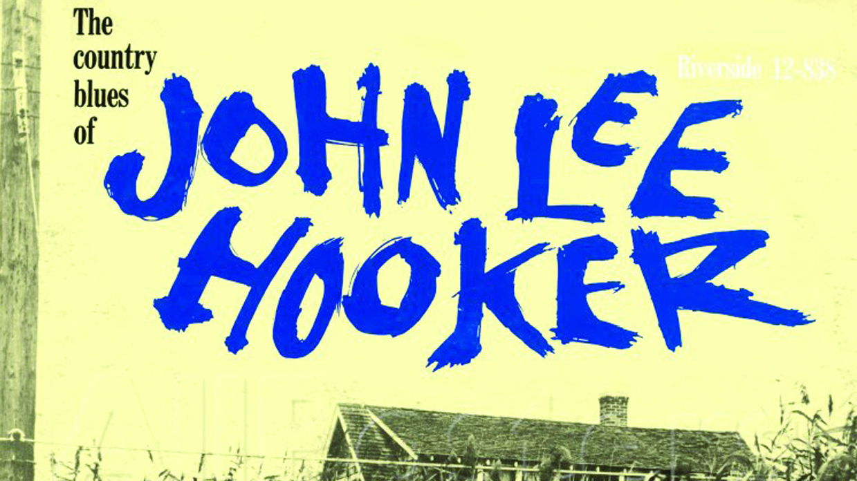 John Lee Hooker: The Country Blues Of John Lee Hooker album artwork