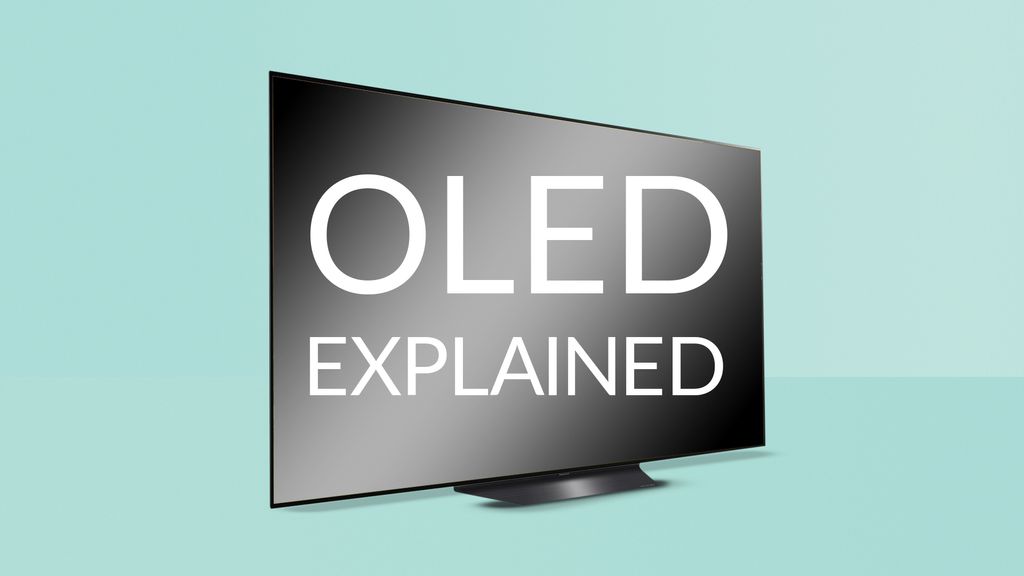 OLED explained how it works, why it's good, and whether it's right for
