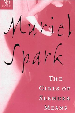 The Girls of Slender Means by Muriel Spark