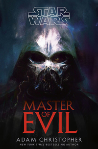 "Star Wars: Master of Evil" (Nov. 11, 2025, Random House Worlds)
