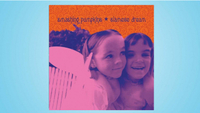   Smashing Pumpkins: Siamese Dream