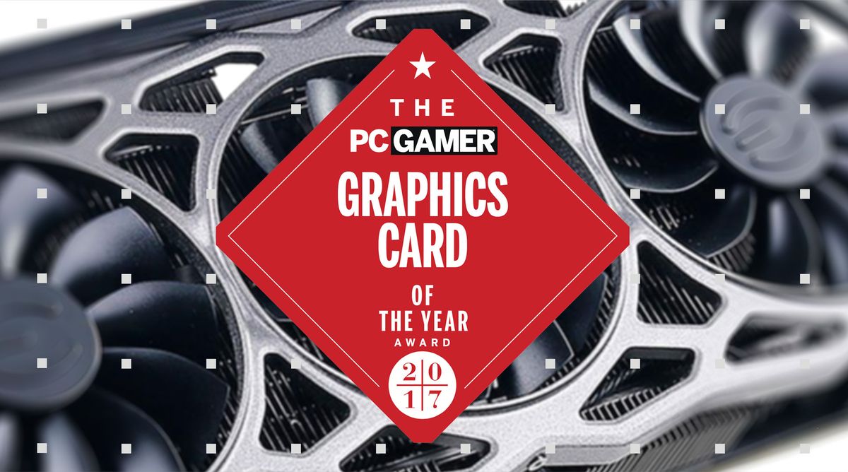 Graphics Card of the Year: EVGA GTX 1080 Ti FTW3 Elite | PC Gamer
