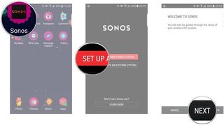 Launch the Sonos app, tap set up a new Sonos system, tap Next