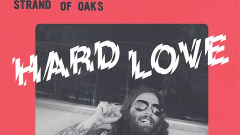 Cover art for Strand Of Oaks - Hard Love