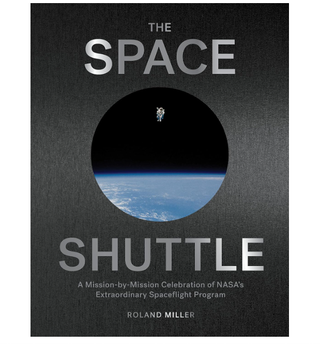 The Space Shuttle: A Mission-by-Mission Celebration of NASA's Extraordinary Spaceflight Program coffee table book.