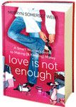 love-is-not-enough-cover