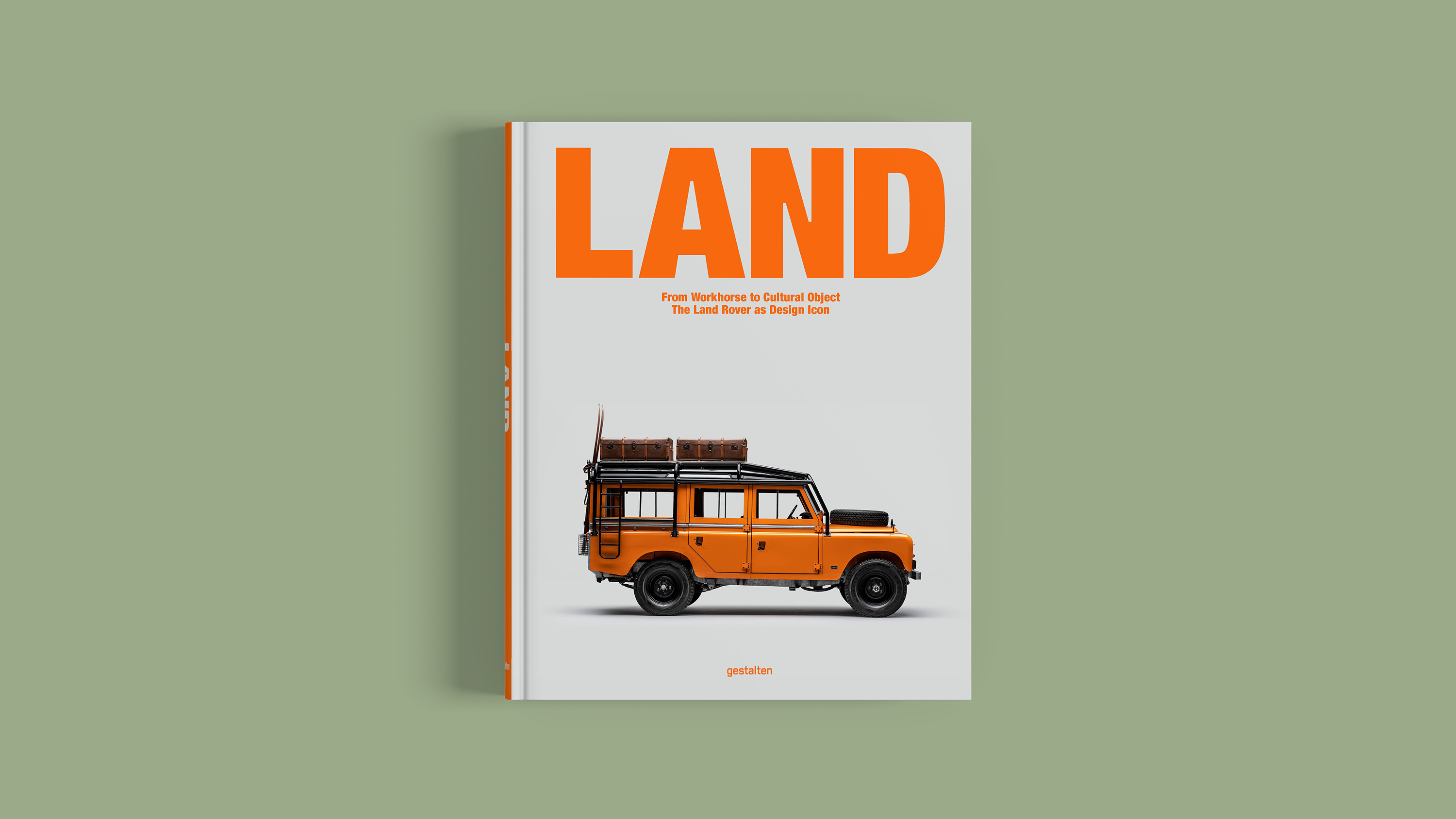 LAND - From Workhorse to Cultural Object: The Land Rover as Design Icon