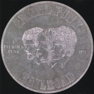 Grand Funk Railroad 'E Pluribus Funk' album artwork