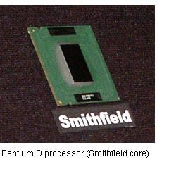 Despite the fact that Intel is planning on a rapid transition from single- to dual-core processors, the 90nm Smithfield is not expected to gain significant market share this year. Analysts expect that Intel will ship 10-20 million Pentium D's this year - roughly 5 to 10 percent of the total desktop/mobile processor market. Instead Intel appears to focus much more on Presler, the 65nm successor of the Pentium D, to begin replacing its single-core Pentium 500 and 600-series with dual-cores in the consumer market. As Smithfield, Presler will be built on Intel's NetBurst architecture that is quickly nearing the end of its scalability. A completely new dual-core architecture is expected to arrive with the "Conroe" processor, which is scheduled to debut late in 2006.