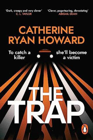 The front cover of The Trap by Catherine Ryan Howard