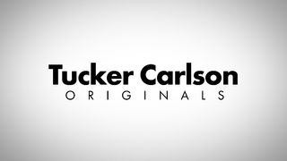 Tucker Carlson on Fox Nation