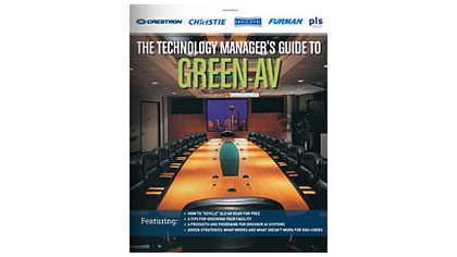 The Technology Manager&#039;s Guide to Green AV