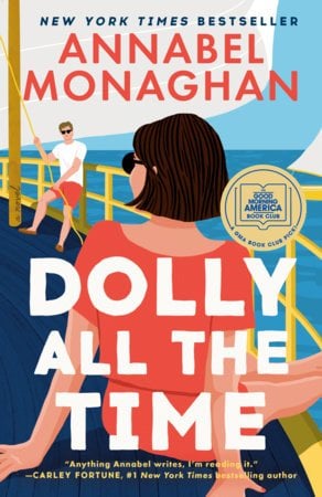 Dolly All the Time: a Gma Book Club Pick