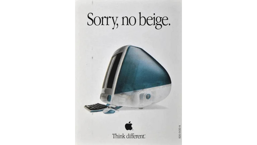 An advert for Apple iMac G3 that reads 'Sorry, no beige'.