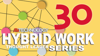 30 AV/IT Experts On Hybrid Work