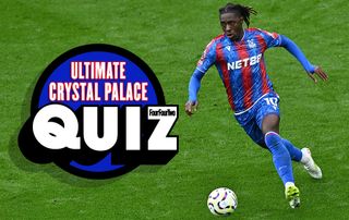 The Ultimate Crystal Palace quiz