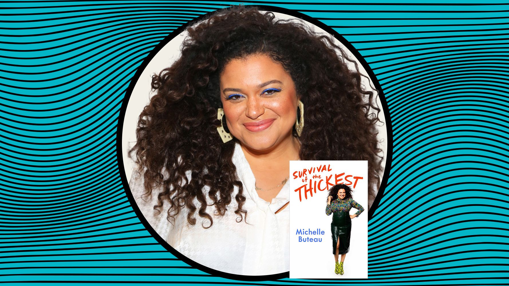 Michelle Buteau on creating, starring in 'Survival of the Thickest