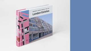 London Estates: Modernist Council Housing 1946–1981 book cover