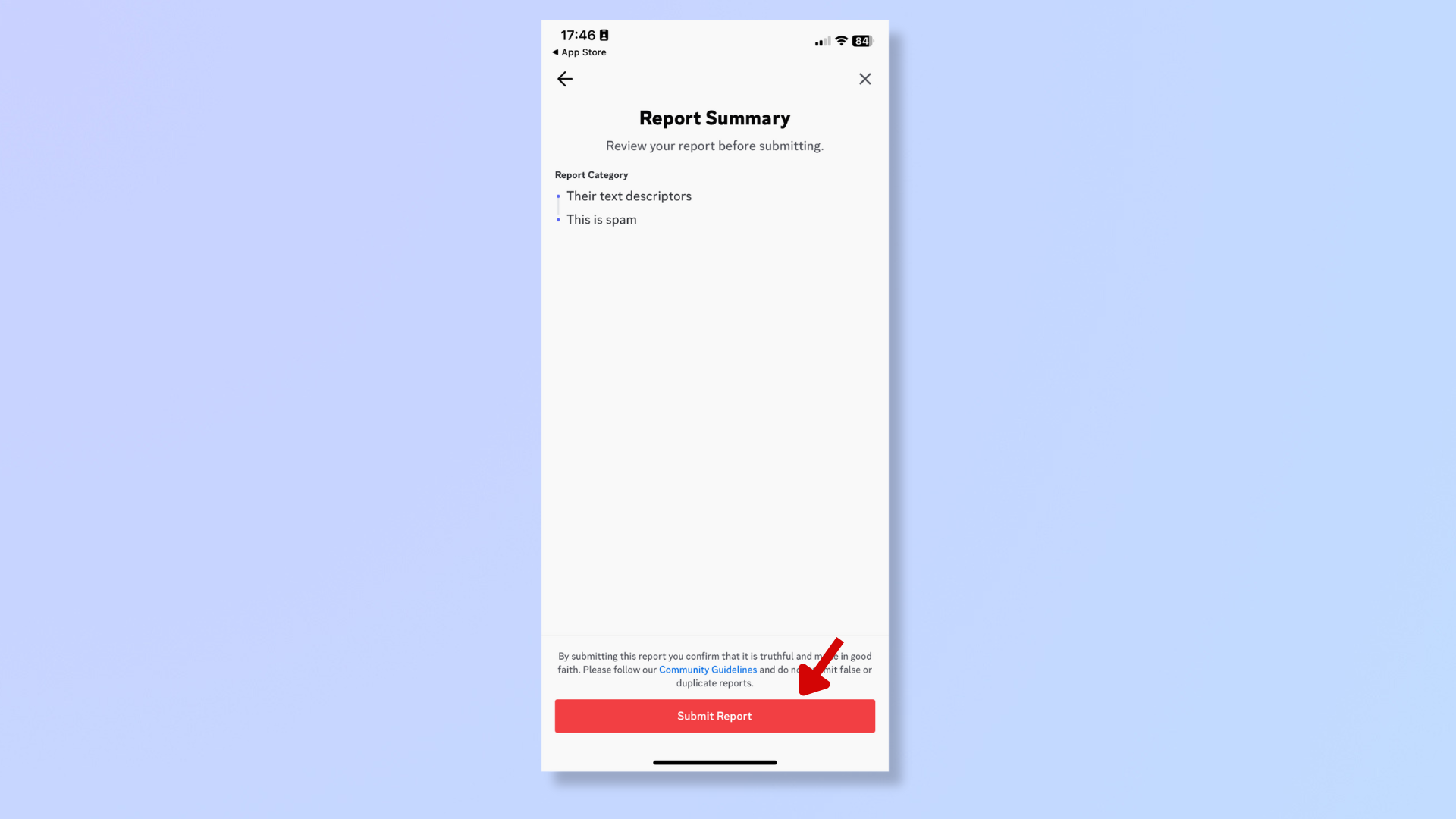 Screenshot of the Discord app on iOS showing the Report Summary and a red arrow pointing at the Submit Report button. 