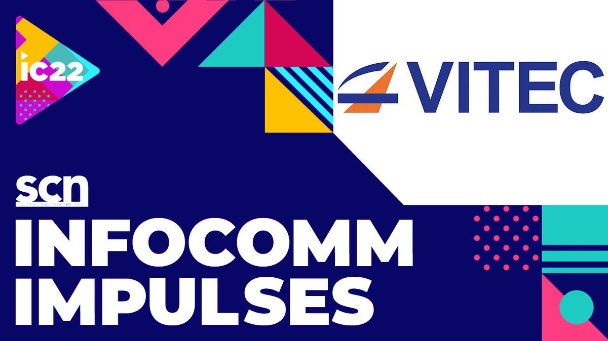 VITEC, SCN, InfoComm 2022