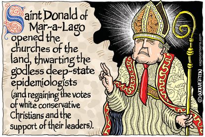 Political Cartoon U.S. Trump coronavirus church reopenings