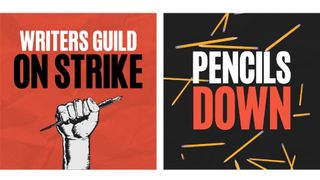 Two promo posters supporting the WGA strike, one with a fist clenching a pencil, the second reading 'Pencils down' against a cluttered collection of pencils