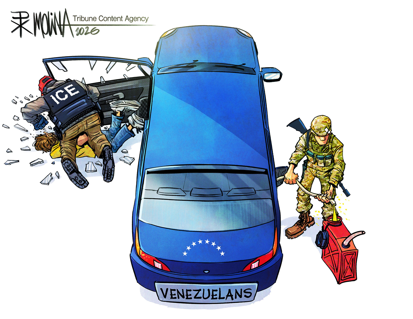 This cartoon puts the reader above a car that has a license plate that reads &amp;ldquo;Venezuelans&amp;rdquo;. On one side of the car, an ICE agent kneels on a man and pummels him after breaking the driver&amp;rsquo;s side window to drag him out. On the other side of the car, a US soldier fills a gas can with gas from the car.