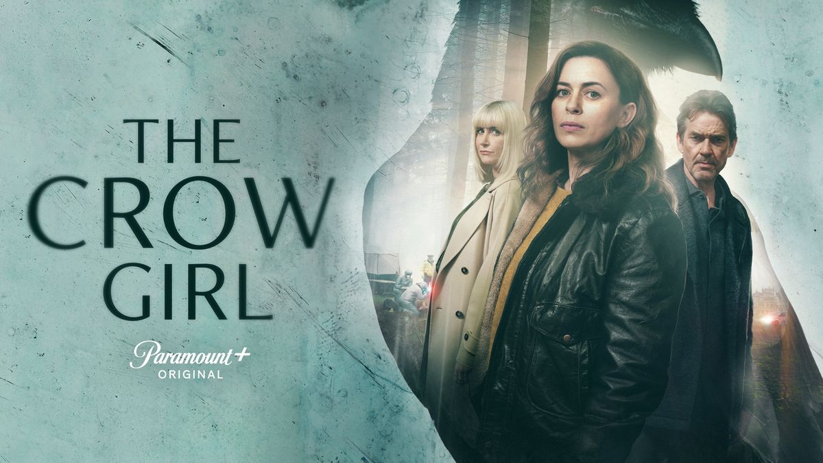 The Crow Girl is a Paramount Plus thriller with Eve Myles and Dougray Scott.