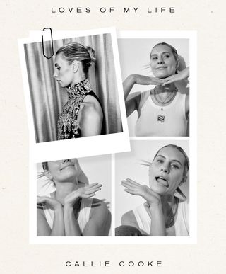 Loves of My Life: Callie Cooke | Who What Wear