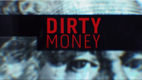 Dirty Money