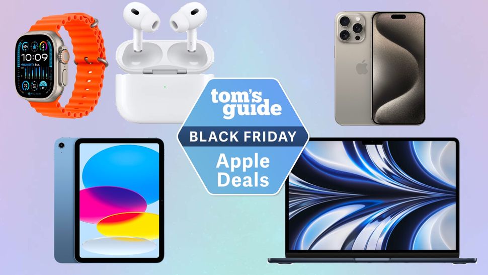 Apple Black Friday Deals 2023 — 25 Best Sales To Shop Right Now | Tom's ...