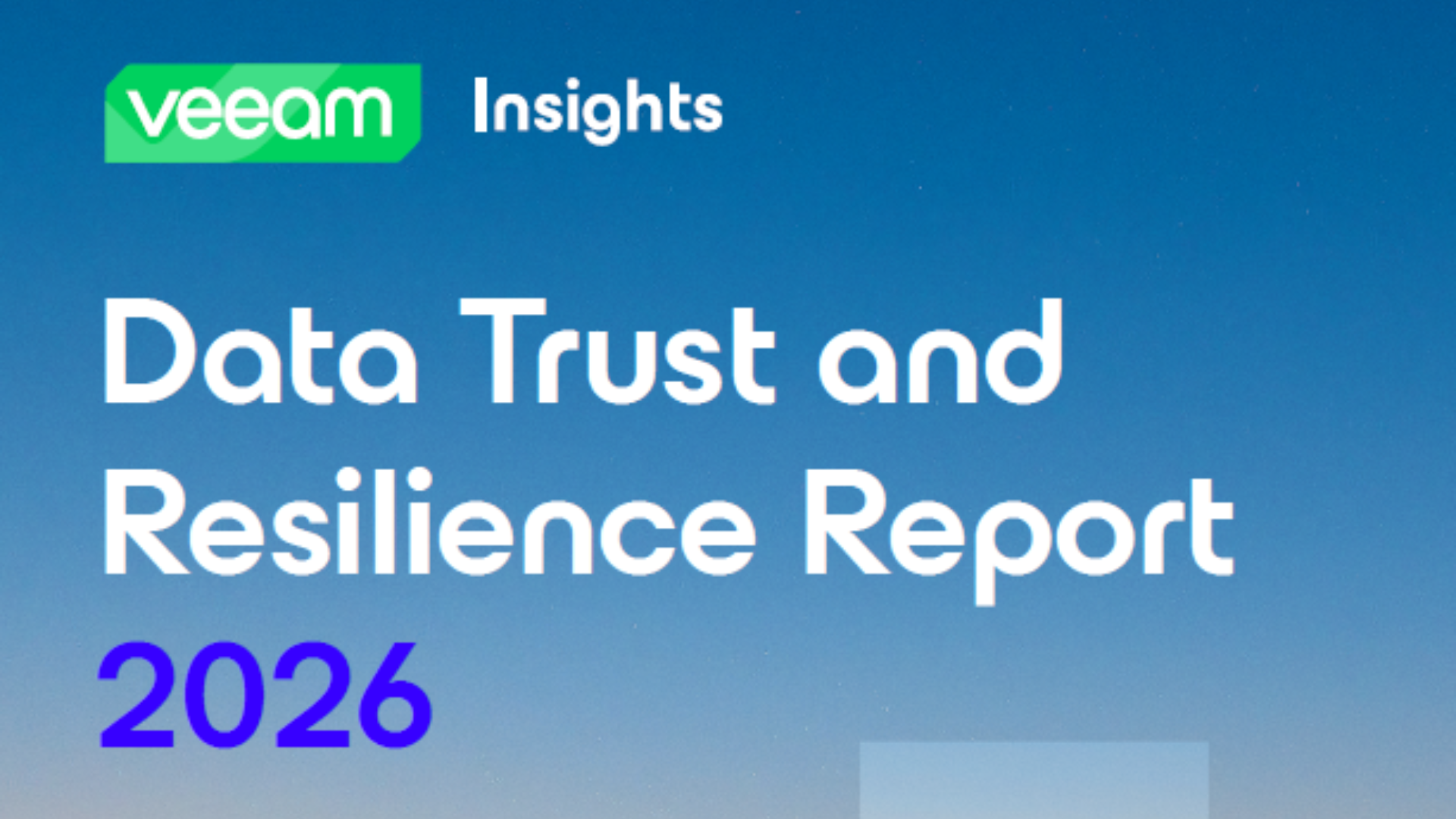 Data Trust and Resilience Report 2026