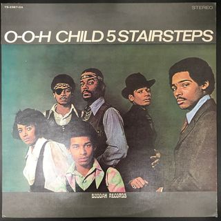 The Five Stairsteps – O-o-h Child
