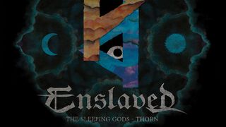 Enslaved - The Sleeping Gods – Thorn album art