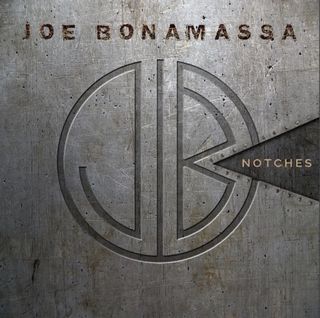 The cover of Joe Bonamassa's new single, "Notches"