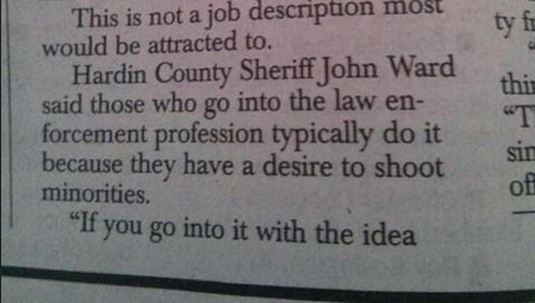 Kentucky newspaper quotes sheriff as saying police &amp;#039;have a desire to shoot minorities,&amp;#039; retracts it