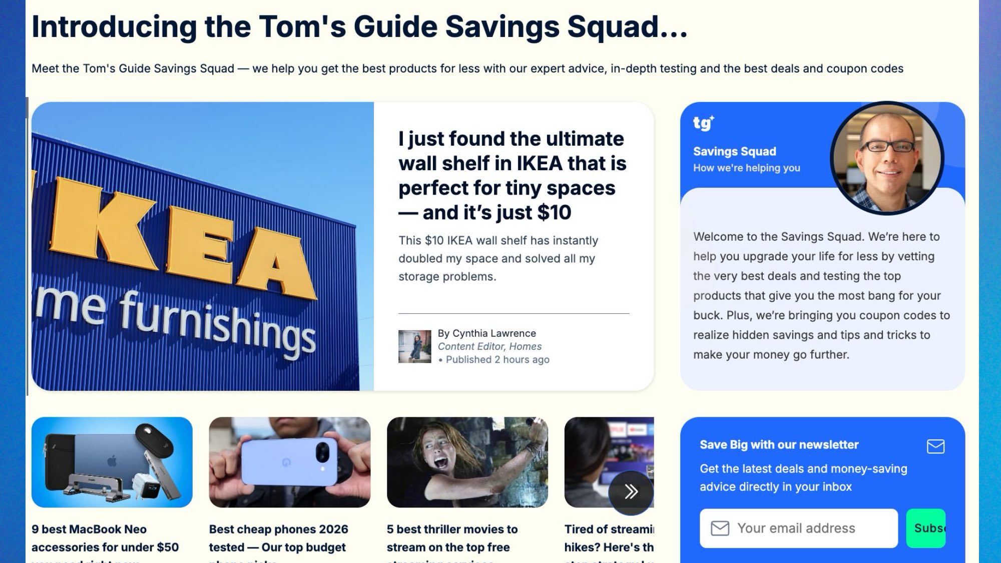 Website section introducing Tom's Guide Savings Squad, featuring IKEA wall shelf review. Includes product recommendations and newsletter sign-up.