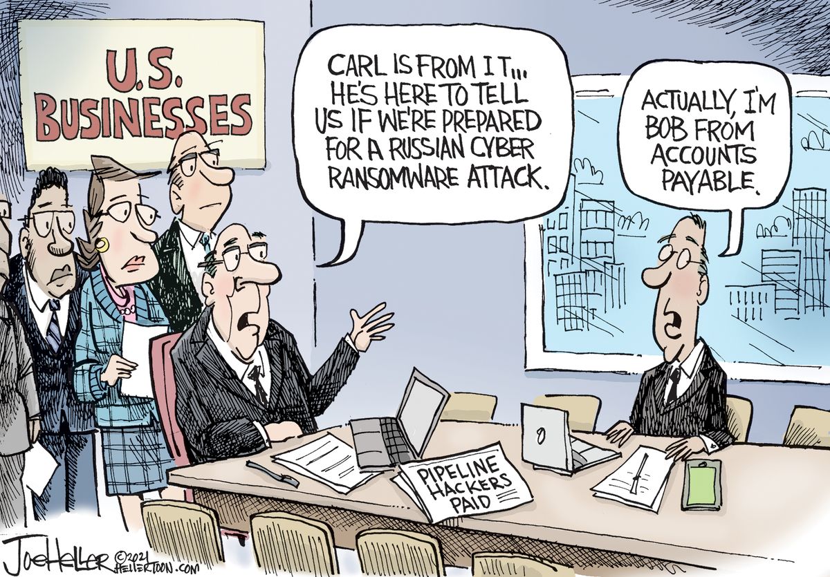 Editorial Cartoon U.S. ransomware colonial pipeline hack | The Week