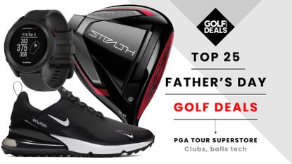 Our 25 Favorite Father's Day Golf Deals At PGA TOUR Superstore