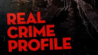 Real Crime Profile