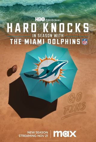 Hard Knocks: In Season with the Miami Dolphins poster